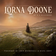 Lorna Doone: A Romance of Exmoor