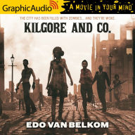 Kilgore and Co.: Dramatized Adaptation
