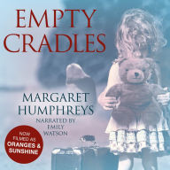 Empty Cradles: Oranges and Sunshine