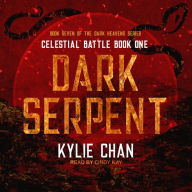 Dark Serpent: Celestial Battle Book One
