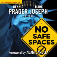 No Safe Spaces: Also A Major Motion Picture