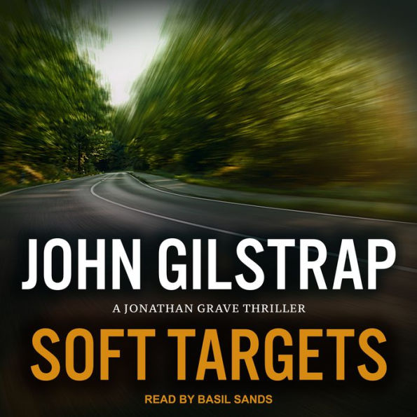 Soft Targets (Jonathan Grave Series Prequel Novella)