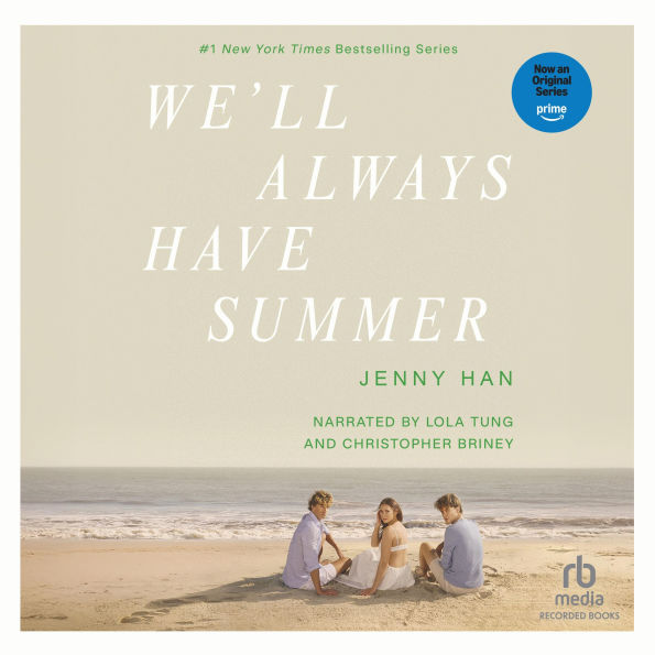 We'll Always Have Summer (Summer I Turned Pretty Series #3)
