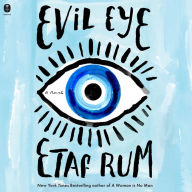 Evil Eye: A Novel