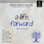 A Life, Forward