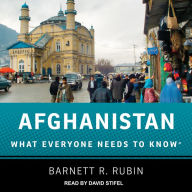 Afghanistan: What Everyone Needs to Know