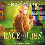 Lace and Lies: Vampire Knitting Club, Book Seven