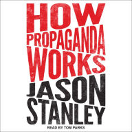 How Propaganda Works