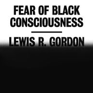 Fear of Black Consciousness