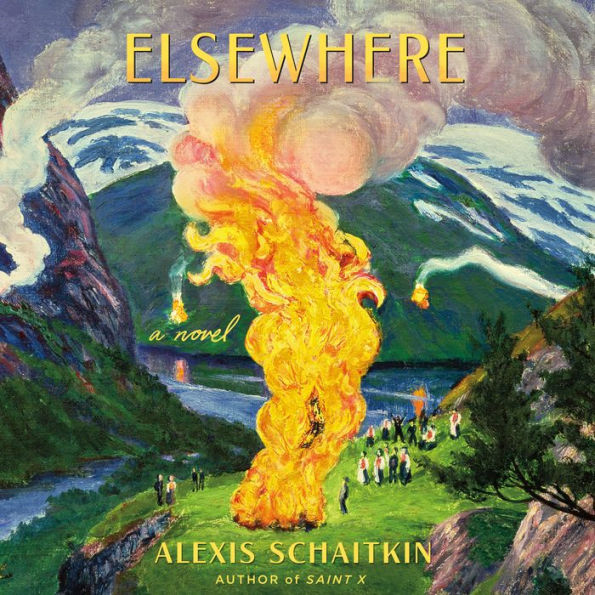 Elsewhere: A Novel