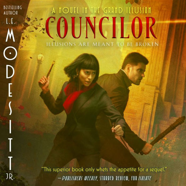 Councilor: A Novel in the Grand Illusion