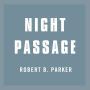 Night Passage (Abridged)