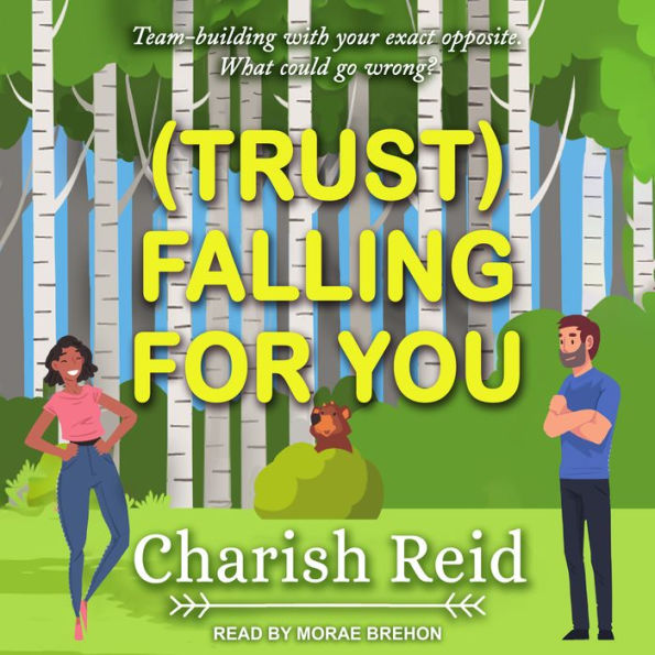 (Trust) Falling For You