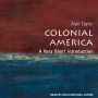 Colonial America: A Very Short Introduction