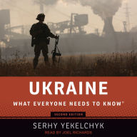 Ukraine: What Everyone Needs to Know®