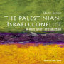 Palestinian-Israeli Conflict: A Very Short Introduction