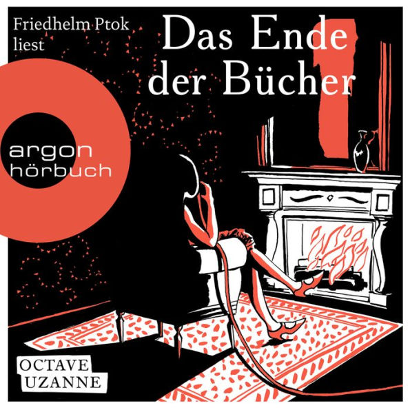 Das Ende der Bücher (Ungekürzte Lesung)