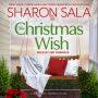 The Christmas Wish (Blessings, Georgia Series #12)