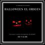 Halloween el origen: Halloween