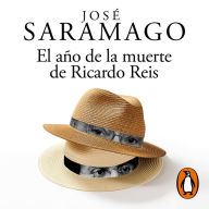 El año de la muerte de Ricardo Reis / The Year of the Death of Ricardo Reis