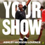 Your Show: 'The football novel is back.' The Times