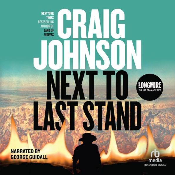 Next to Last Stand (Walt Longmire Series #16)