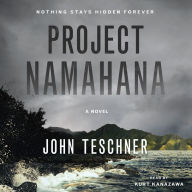 Project Namahana: A Novel