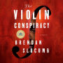 The Violin Conspiracy: A Novel (Good Morning America Book Club)