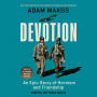 Devotion (Adapted for Young Adults): An Epic Story of Heroism and Friendship