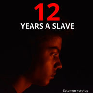 Twelve Years a Slave