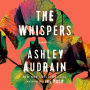 The Whispers: A Novel