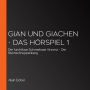 Gian und Giachen - Das Hörspiel 1: Der furchtlose Schneehase Vincenz - Der Sternschnuppenberg (Abridged)