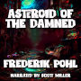 Asteroid of the Damned