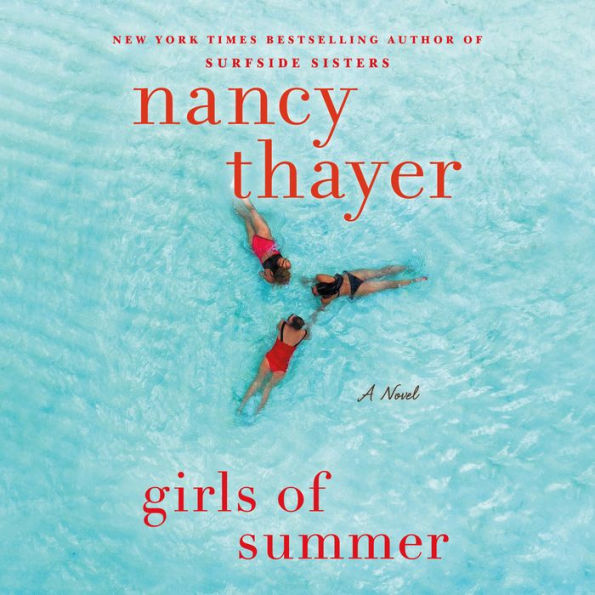 Girls of Summer: A Novel