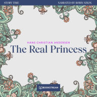 Real Princess, The - Story Time, Episode 74 (Unabridged)