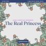 Real Princess, The - Story Time, Episode 74 (Unabridged)