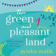 This Green and Pleasant Land: Winner of The Diverse Book Awards 2020