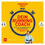 Dein Running-Coach: Effektiv trainieren für 10 km und Halbmarathon