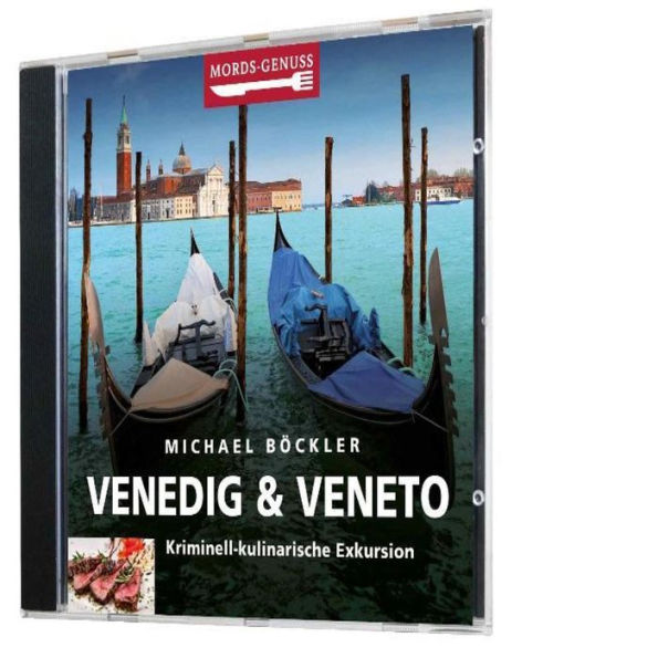 Mords-Genuss: Venedig & Veneto: Kriminell-kulinarische Exkursion (Abridged)