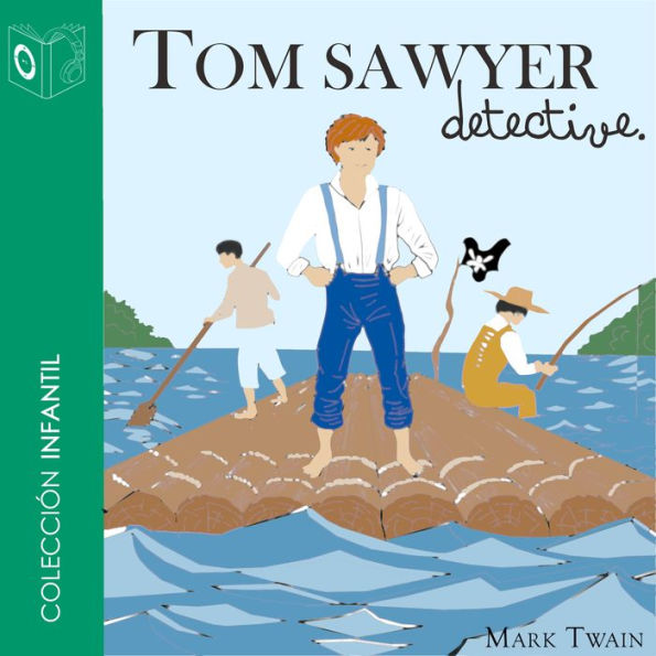 Tom Sawyer detective - Dramatizado