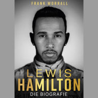 Lewis Hamilton: Die Biografie (Abridged)