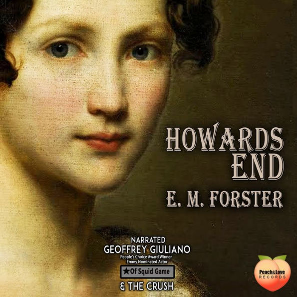 Howards End (Abridged)