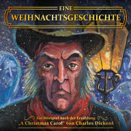 Charles Dickens - Eine Weihnachtsgeschichte