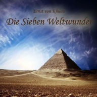 Die Sieben Weltwunder (Abridged)