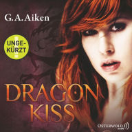 Dragon Kiss (Dragon 1)