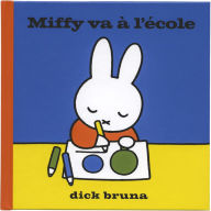 Miffy va à l'école (Abridged)