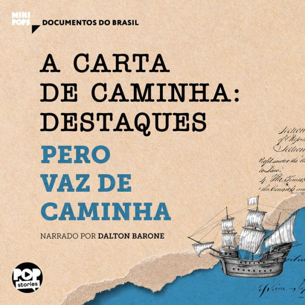 A carta de Caminha: destaques (Abridged)