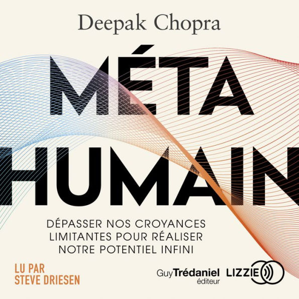 Métahumain: Dépasser nos croyances limitantes pour réaliser notre potentiel infini