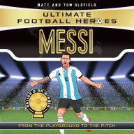 Messi (Ultimate Football Heroes - the No. 1 football series): Collect them all!