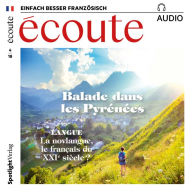 Französisch lernen Audio - Balade dans les Pyrénées: écoute audio 04/18 - Die Pyrenäen (Abridged)